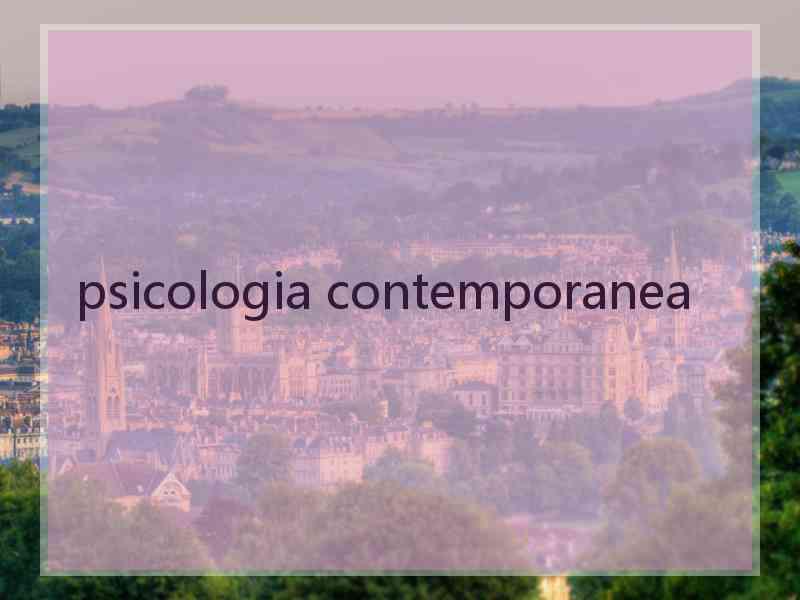 psicologia contemporanea