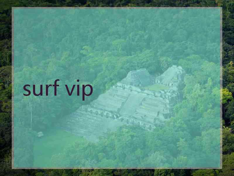 surf vip