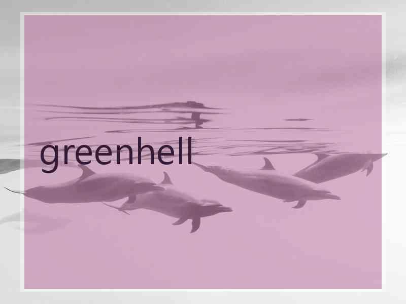 greenhell