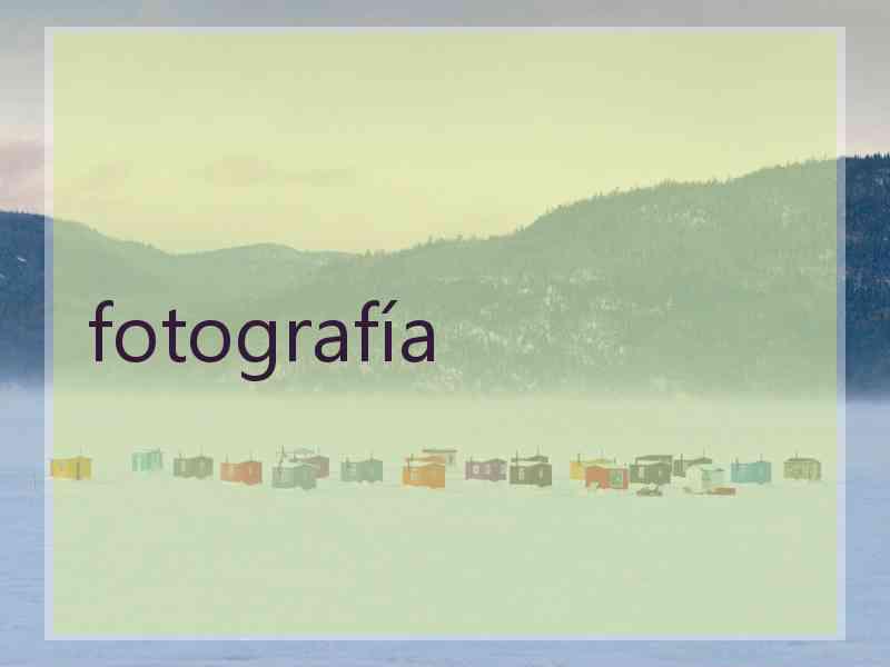 fotografía